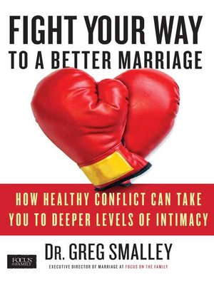 cover image of Fight Your Way to a Better Marriage